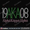 19Aka08 Svg Sorority Svg Alpha Kappa Svg Alpha Svg Aka Svg Future