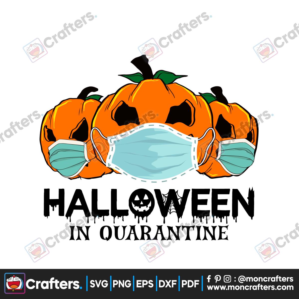 Halloween In Quarantine Svg, Halloween Svg, Face Mask Svg