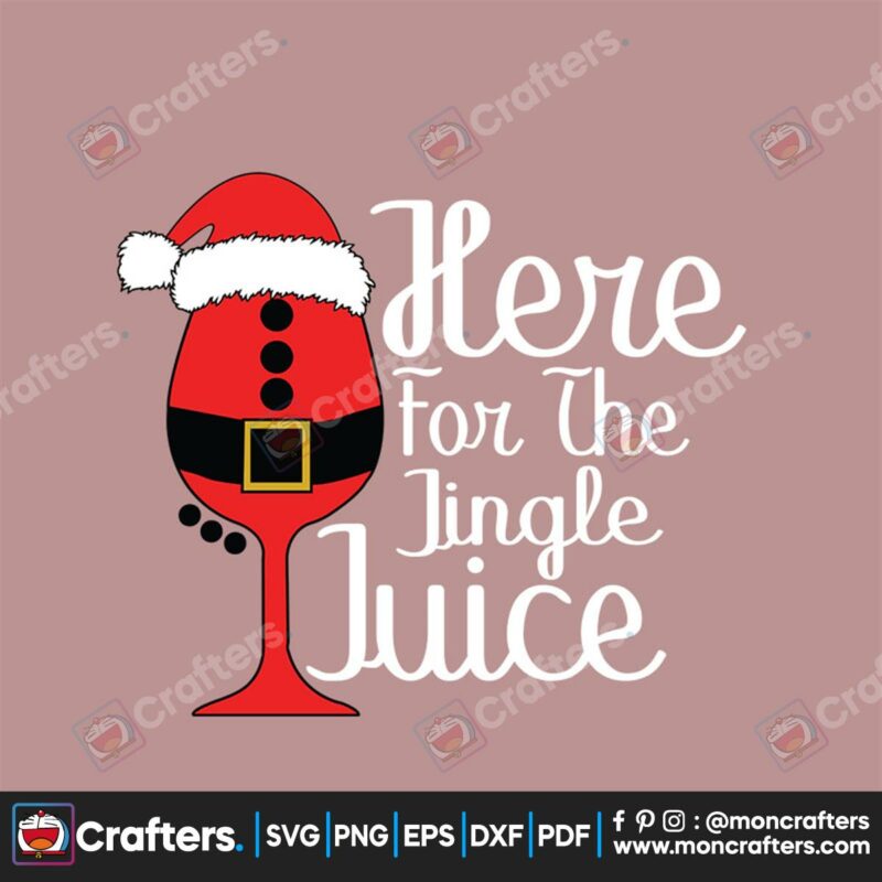 here-for-the-jingle-juice-svg-christmas-svg-jingle-juice-svg