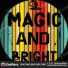magic-and-bright-svg-christmas-svg-christmas-magic-svg-christmas-bright-svg
