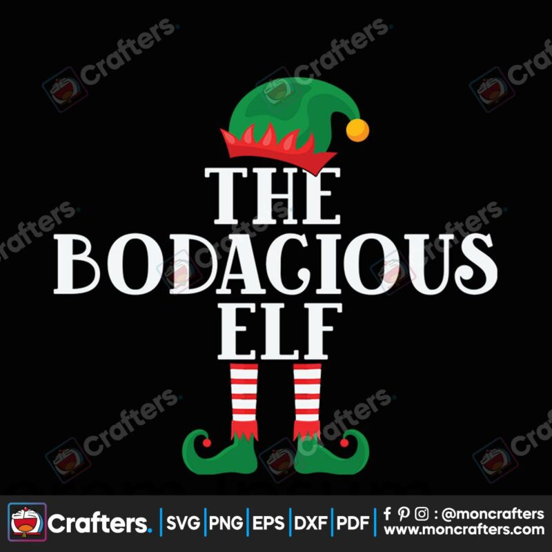 the-bodagious-elf-svg-christmas-svg-elf-bodagious-svg-elf-svg-bodagious-svg