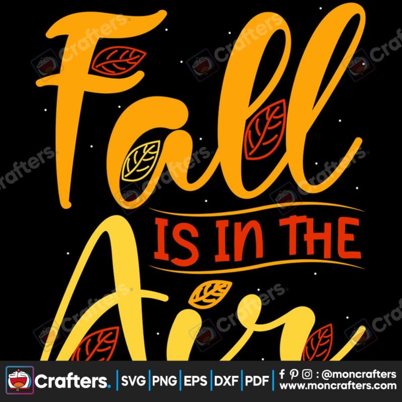 fall-is-in-the-air-svg-thanksgiving-svg-fall-svg-thankful-quotes-svg