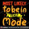 most-likely-to-be-in-feast-mode-svg-thanksgiving-svg-most-likely-svg