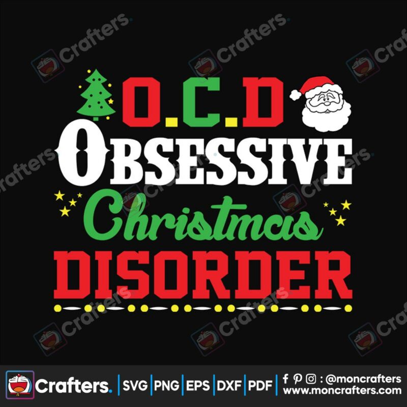 ocd-obsessive-christmas-disorder-svg-christmas-svg-ocd-svg