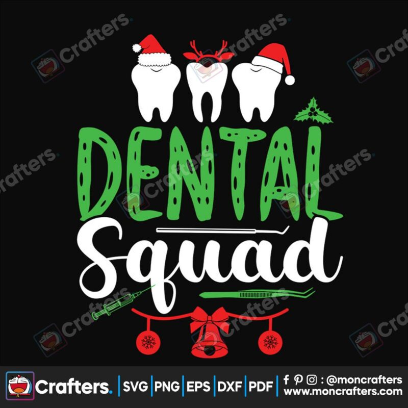 dental-squad-christmas-svg-christmas-svg-dental-squad-svg