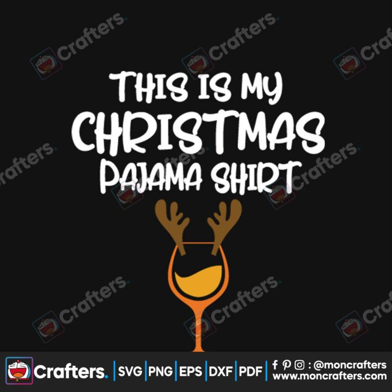 this-is-my-christmas-pajama-svg-christmas-svg-wine-svg-christmas-pajama-svg