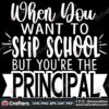 when-you-want-to-skip-school-but-youre-the-principal-svg-trending-svg