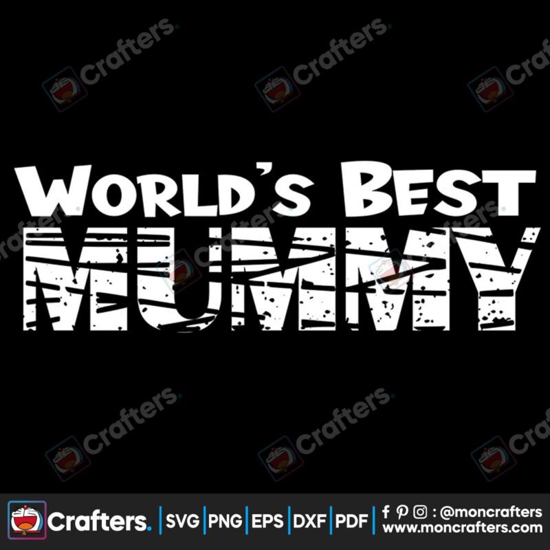 worlds-best-mummy-svg-mothers-day-svg-world-svg