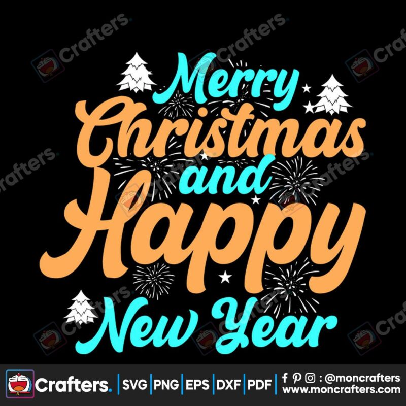 merry-christmas-and-happy-new-year-svg-christmas-svg-merry-christmas-svg