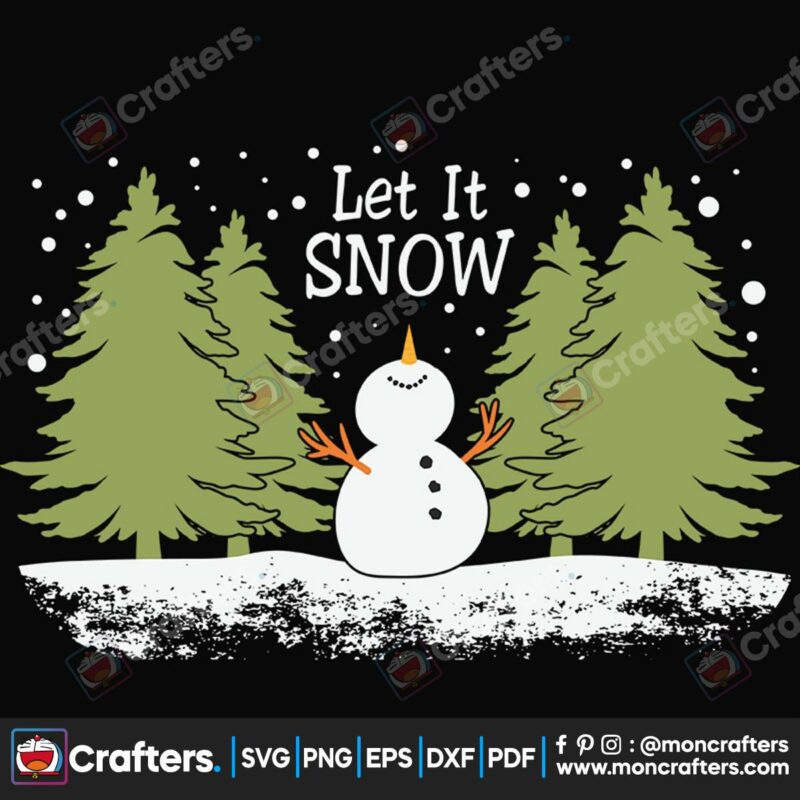 let-it-snow-snowman-christmas-trees