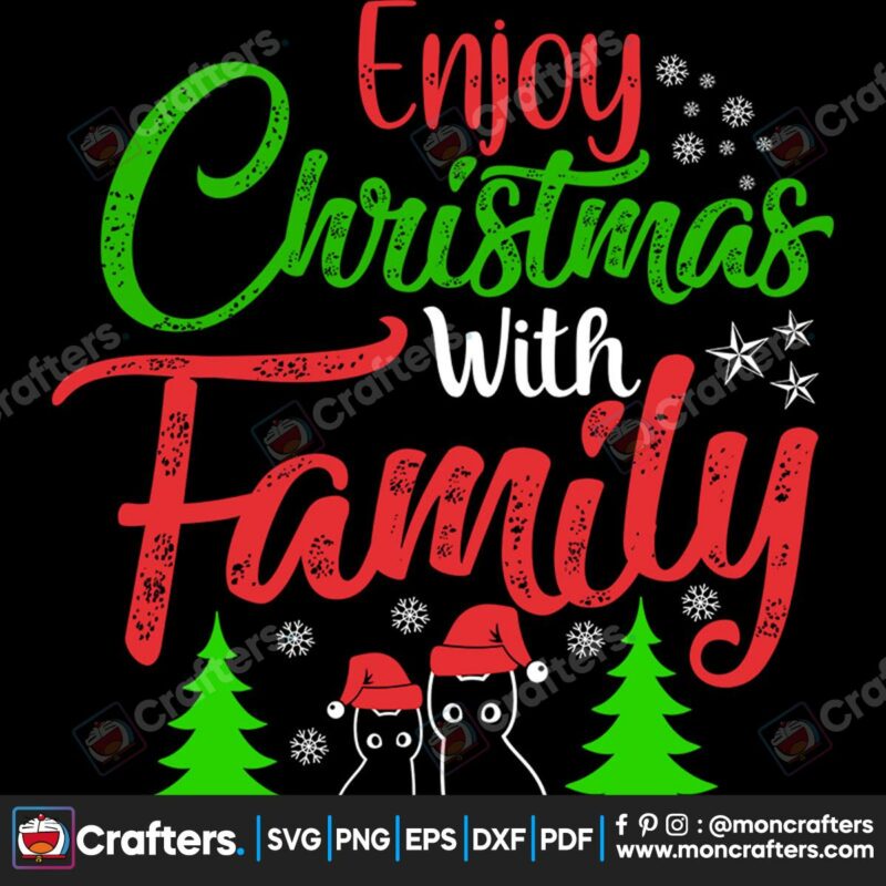 enjoy-christmas-with-family-svg-christmas-svg-enjoy-christmas-svg