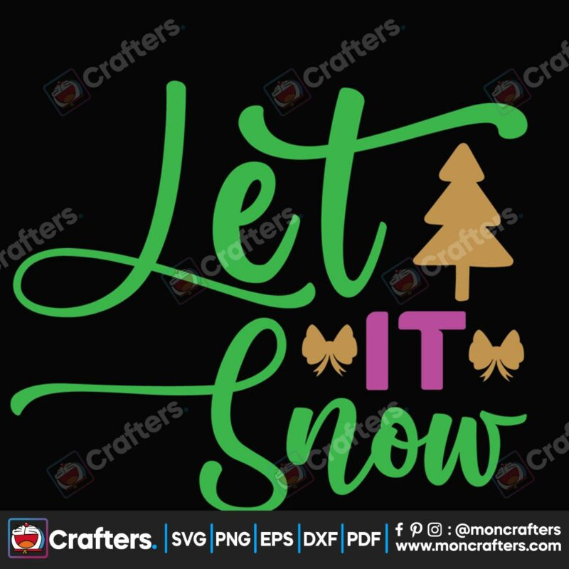 let-it-snow-svg-christmas-svg-snow-svg-reason-svg-christmas-tree-svg