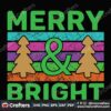 merry-and-bright-svg-christmas-svg-bright-svg-color-svg-christmas-tree-svg