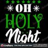oh-holly-night-svg-christmas-svg-holly-svg-christmas-night-svg