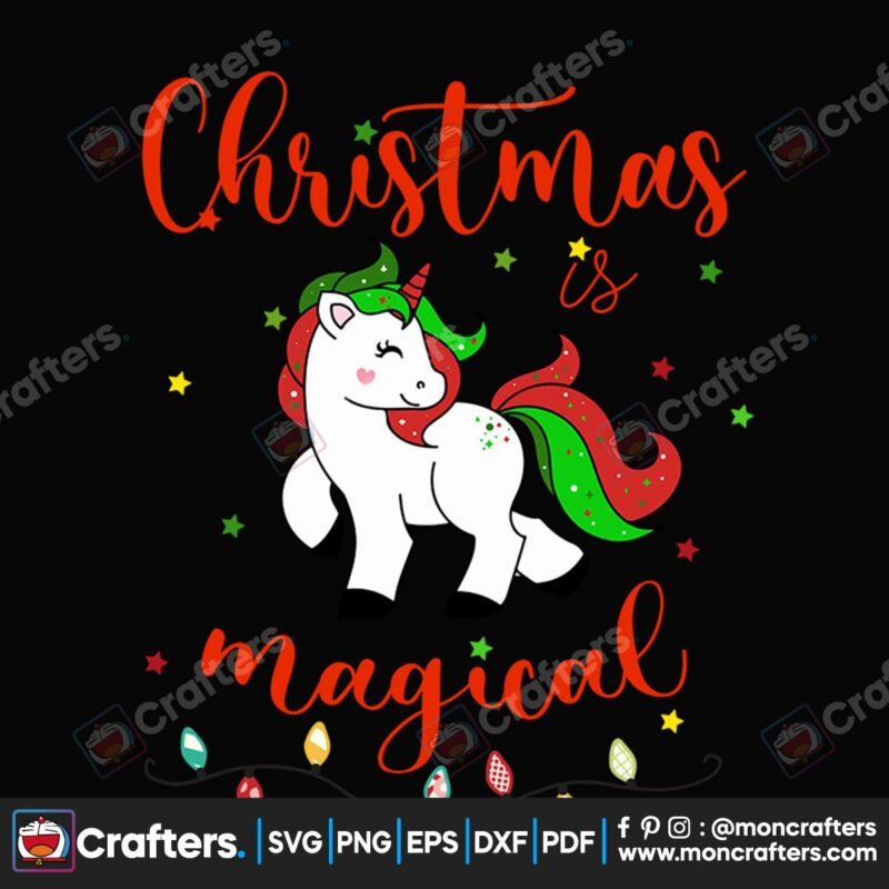 christmas-is-magical-svg-christmas-svg-unicorn-svg-naughty-svg-merry-christmas-svg