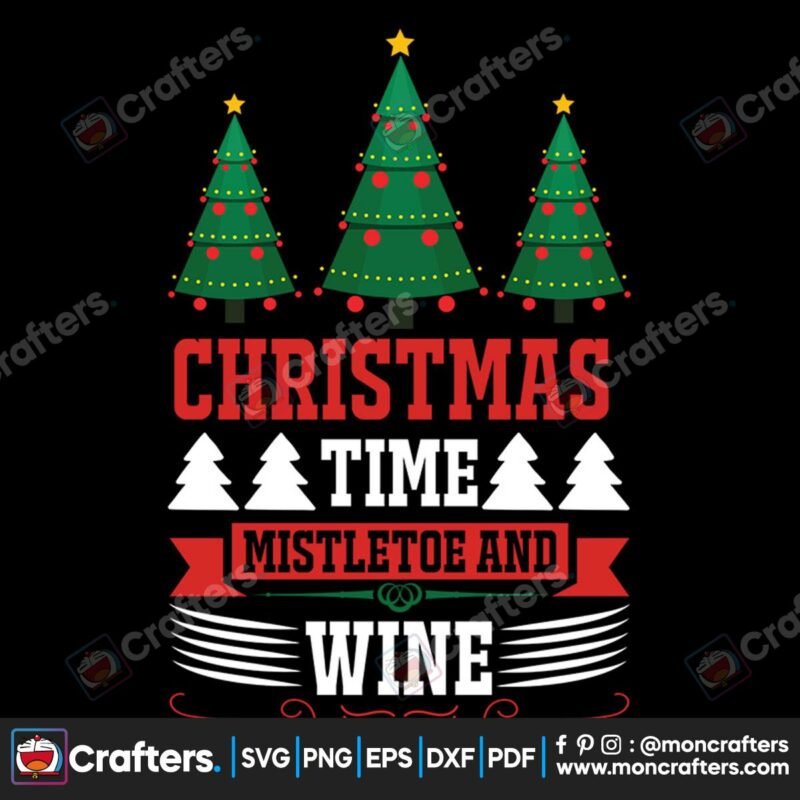 christmas-time-mistletoe-and-wine-pine-tree-svg-christmas-svg