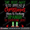 the-best-way-to-spread-christmas-cheer-is-teaching-spanish-to-everyone-here-svg