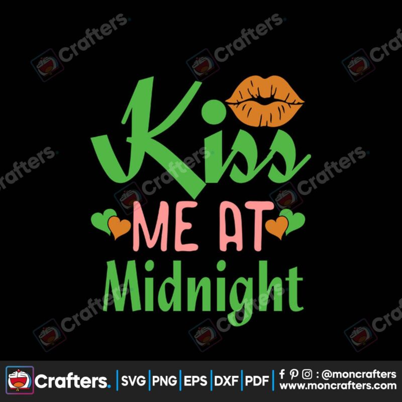 kiss-me-at-midnight-svg-trending-svg-kiss-mee-svg-midnight-svg
