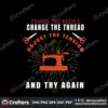 change-the-needle-change-the-thread-adjust-the-tension-svg-trending-svg