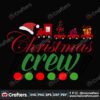 christmas-crew-svg-christmas-svg-train-svg-christmas-gift-svg