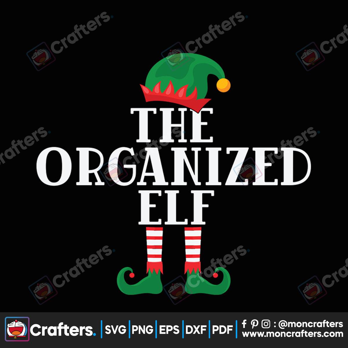 The Organized Elf Svg Instant Download
