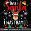 dear-santa-i-was-framed-svg-christmas-svg-santa-svg-candy-cane-svg