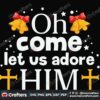 come-let-us-adore-him-christ-christmas