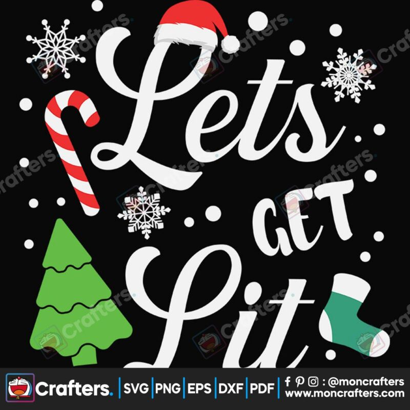 lets-get-lit-christmas-happy-holiday