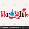 bright-svg-christmas-svg-noel-svg-merry-christmas-svg-xmas-svg-light-svg