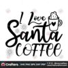 i-love-santa-coffee-svg-christmas-svg-christmas-day-svg-coffee-svg-merry-christmas-svg