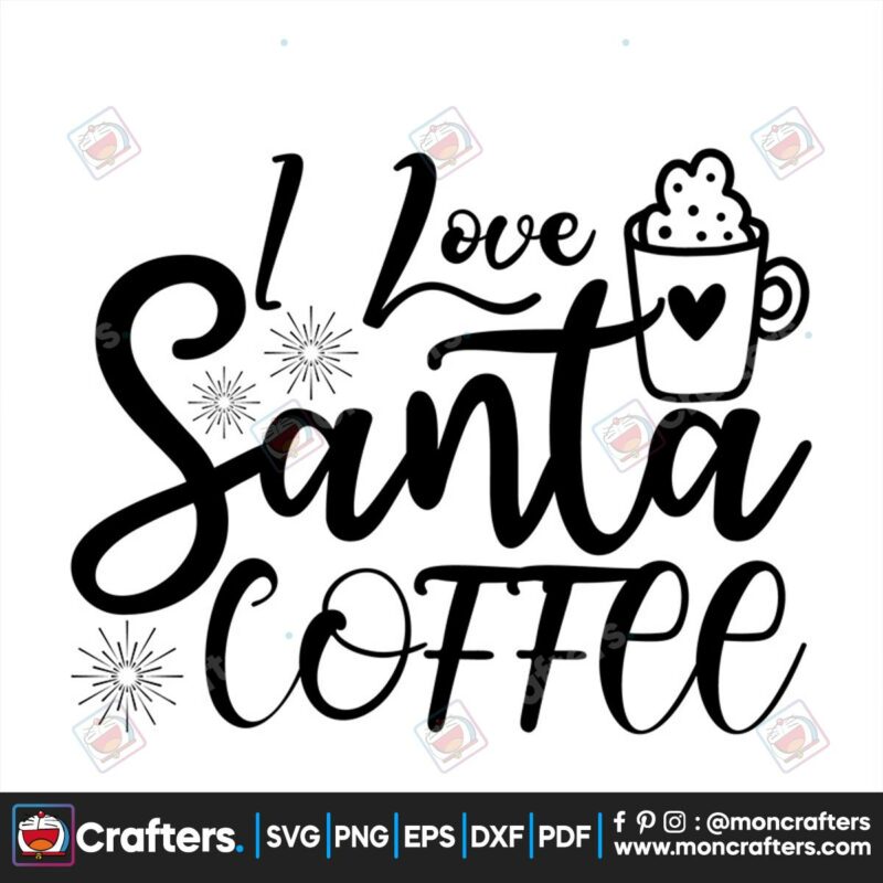 i-love-santa-coffee-svg-christmas-svg-christmas-day-svg-coffee-svg-merry-christmas-svg