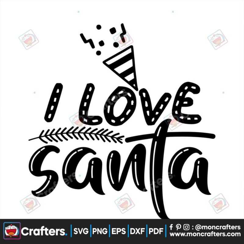 i-love-santa-svg-christmas-svg-santa-svg-merry-christmas-svg-xmas-svg-black-svg