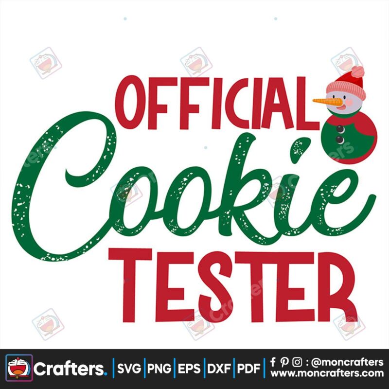 official-cookie-testers-svg-christmas-svg-testers-svg-cookie-svg-snowman-svg