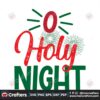 holy-night-svg-christmas-svg-night-svg-merry-christmas-svg-xmas-svg-holy-svg