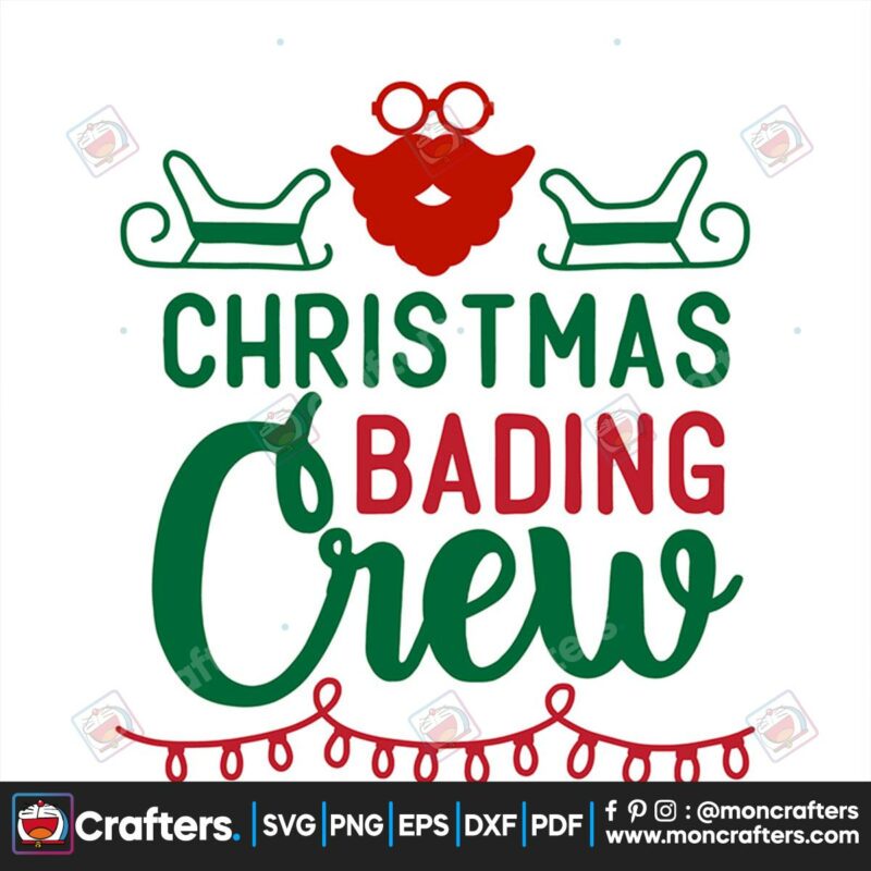 christmas-bading-crew-svg-christmas-svg-crew-svg-merry-christmas-svg-xmas-svg