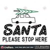 santa-please-stop-here-svg-christmas-svg-santa-svg-xmas-svg-car-svg