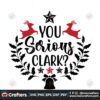 you-serious-clark-svg-christmas-svg-clark-svg-merry-christmas-svg-xmas-svg