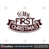my-first-christmas-day-svg-christmas-svg-first-christmas-svg
