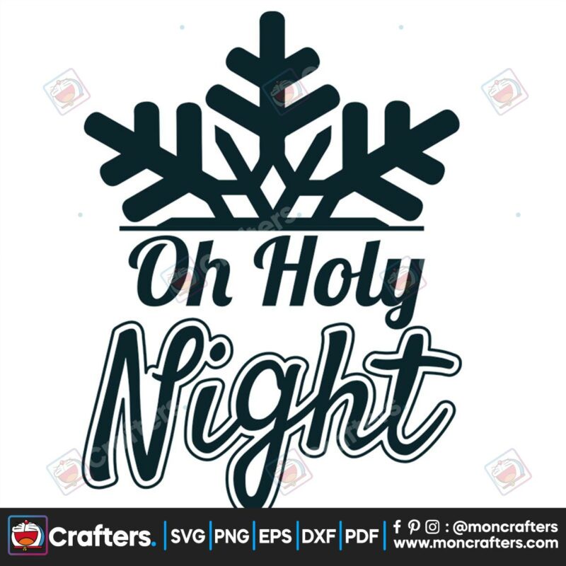 oh-holy-night-svg-christmas-svg-christmas-snow-svg-holly-night-svg