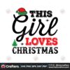 this-girl-love-christmas-svg-christmas-svg-love-christmas-svg