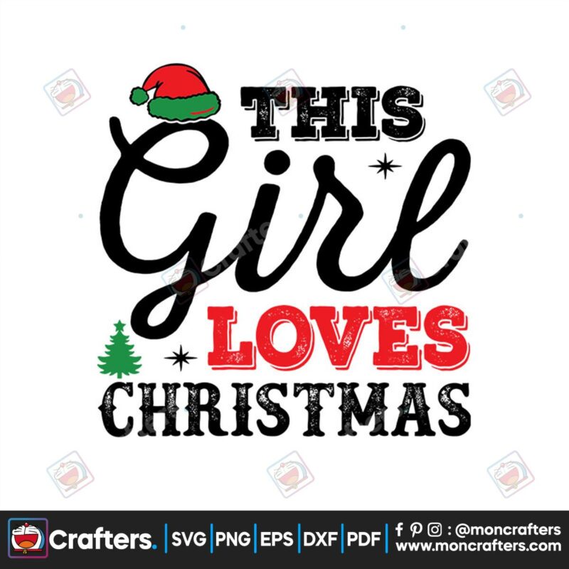 this-girl-love-christmas-svg-christmas-svg-love-christmas-svg