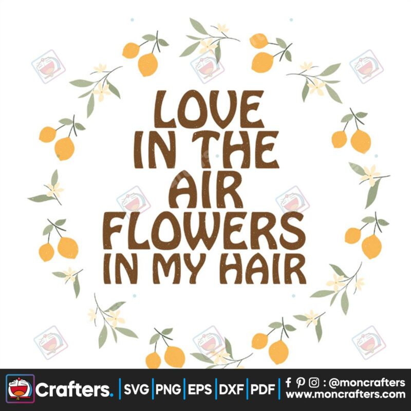 love-in-the-air-flowers-in-my-hair-png-trending-png-love-png-air-flower-png