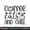 coffee-cats-and-chill-svg-trending-svg-coffee-svg-coffee-cat-svg