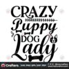 crazy-puppy-dog-lady-svg-trending-svg-crazy-pupy-dog-svg-dog-lady-svg