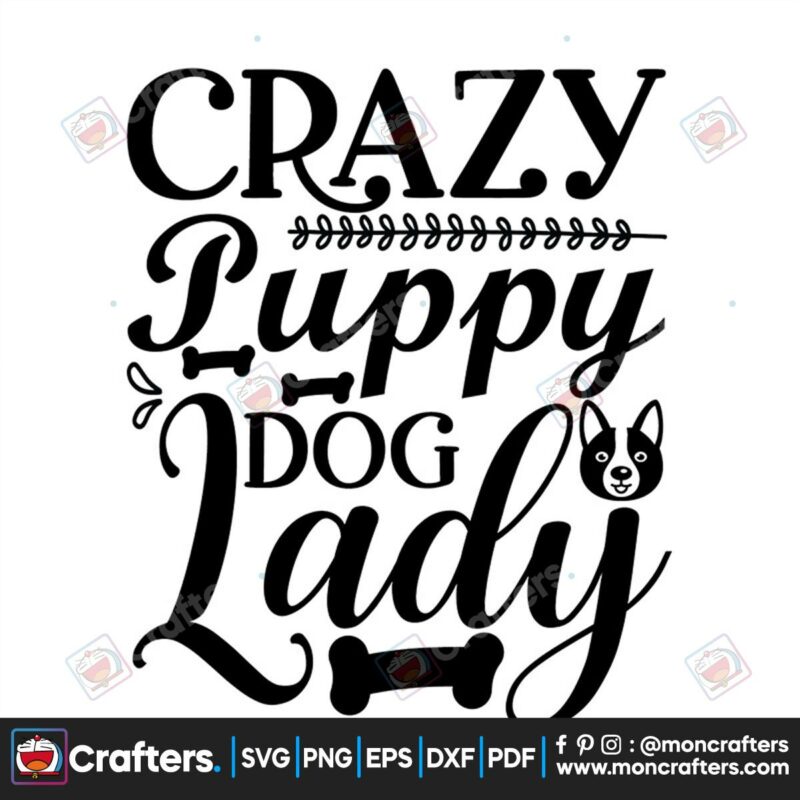 crazy-puppy-dog-lady-svg-trending-svg-crazy-pupy-dog-svg-dog-lady-svg