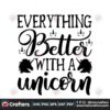 everything-better-with-a-unicorn-svg-trending-svg-everythong-better-svg