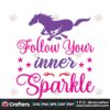 follow-your-inner-sparkle-svg-trending-svg-inner-sparkle-svg