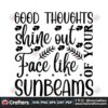 good-thoughts-shine-out-face-like-o-your-sunbeams-svg-trending-svg