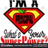 im-a-principal-whats-your-superpower-svg-trending-svg
