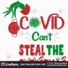 covid-cant-steal-the-christmas-svg-christmas-svg-christmas-covid-svg